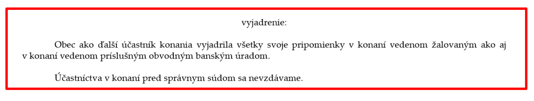 Obrázok: Časť vyjadrenia obce Lutila v súdnom konaní, obec zastupuje JUDr. Filip Šurka. Celé stanovisko obce sa da pozrieť kliknutím na obrázok.